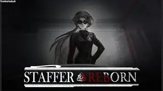 Staffer Reborn - A Story Of Immortal Gameplay | No Commentary
