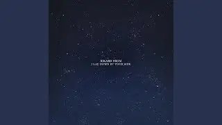 I Lay Down by Your Side