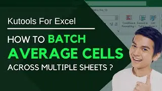 Kutools for Excel | How to batch average cells across multiple sheets ?