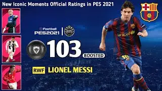 New Iconic Moments Official Ratings & Stats in PES 2021 II EAPES II ePES Football 2021
