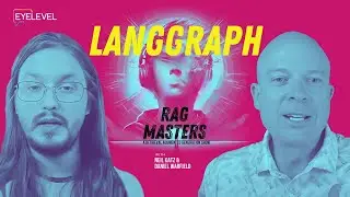 LangGraph: The Future of AI Agents? | RAG Masters Deep Dive e12