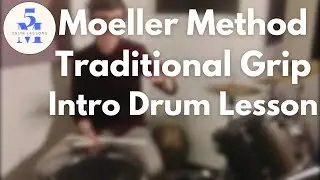 Moeller Method Traditional Grip