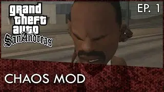 GTA San Andreas Chaos Mod Ep .1: Ah Sheet Here We Go Again