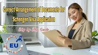 How to Arrange Documents for Schengen Visa Application?.. Do it like this! 