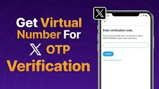 How To Bypass X( Twitter) OTP Verification without a phone number in 2024?