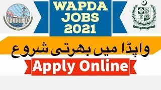 WAPDA JOBS 2021| Apply Online | Advertisement | GOVT JOBS 2021