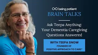 Ask Teepa Snow Anything: Your Dementia Caregiving Questions Answered