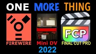 Firewire Mini DV Capture with FCP & Quicktime in 2023