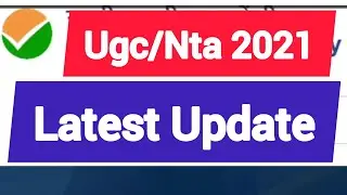 Ugc/Nta Latest Update 2021 / csir-ugc important update 2021