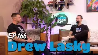 Drew Lasky | The Damn Good Day Show