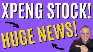 XPENG STOCK - HUGE NEWS!!  XPEV STOCK WILL GET HOT! XPENG STOCK GOING UP!! 🚀🚀🚀