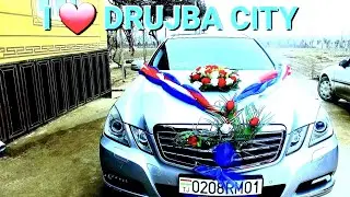 Tuy muborak DRUJBA CITY  Туй муборак ДРУЖБА СИТИ