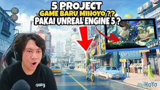 WOW 5 Project Game Baru MiHoYo Pakai Unreal Engine 5 ?? Top Up Di Ditusi