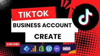 How to Create a TikTok Business Account | Step-by-Step Guide for 2024