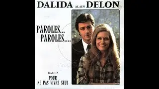 Paroles Paroles - Dalida & Alain Delon