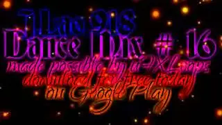 Dance Mix # 16 by J.Lao.918