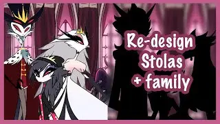 Re-Design Stolas + Family PART 1