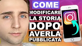 Come modificare Instagram Story dopo la pubblicazione in modo facile