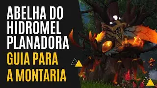 World of Warcraft - War Within - Abelha do Hidromel Planadora