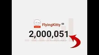 FlyingKitty 2 Million!