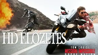 Mission: Impossible 5 - magyar előzetes (M:I Titkos Nemzet) [HD]