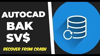 Understanding Auto-Save and .BAK Files in AutoCAD®
