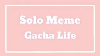 🍪 𝚂𝙾𝙻𝙾 🍪 meme