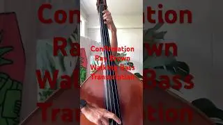 Confirmationのウォーキングベース Ray Brown(￼Walk￼ing Bass Transcription) #bass #walkingbass #jazz