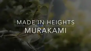 Made In Heights - Murakami (Lyrics/Tradução/Legendado)