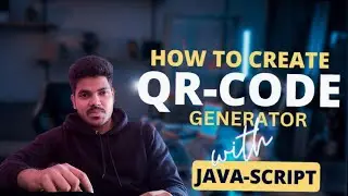 How to create QR Code Generator using javascript 