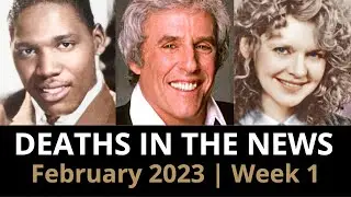 Who Died: February 2023 Week 1 | News