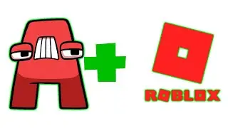 A + Roblox = ??? Alphabet Lore Animation