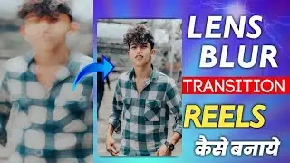 New Blur Instagram reel video editing Abbu salim || New Editing app