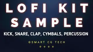 Lofi Kit Sample Pack | FL Studio Mobile | Smart Cg Tech