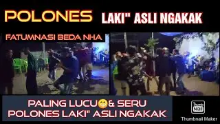 POLONES!! Paling Lucu Ngakak & Seru' Fatumnasi So'e Beda Nha