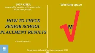 HOW TO CHECK SENIOR SCHOOL PLACEMENT RESULTS|| KJSEA
