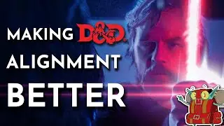 2 Ways Star Wars can IMPROVE DND Alignment