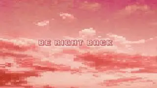 brb screen no copyright overlay free download ( BE RIGHT BACK )