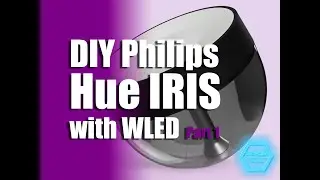 DIY Philips Hue Iris - part 1