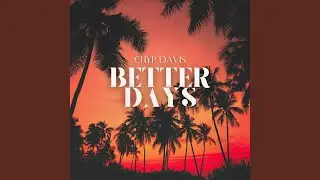 Better Days (Instrumental)