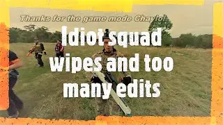 Rotation Game Mode courtesy of Captain Xavier! (Idiot gets a squad wipe and too many silly edits!)