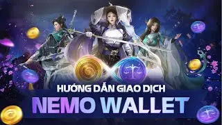 Hướng Dẫn Giao Dịch Trên NEMO Wallet - Sản Phẩm Kết Hợp Giữa COGI Chain và NEMO Platform