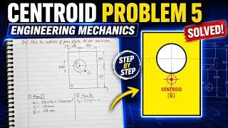 How to find Centroid of Composite Area | Centroid | Centre of Gravity | Mechanics | Problem 5 | 9.6