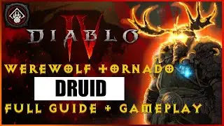 Diablo 4 Werewolf Tornado Druid Guide