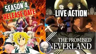 Season 4 seven deadly sins || The promised neverland live action trailer || Fate series new trailer