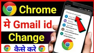 Chrome Me Gmail Id Kaise Change Kare !! Chrome Me Gmail Account Kaise Change Kare