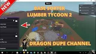 Base Sorter Lumber Tycoon 2 [ Bark Gui ] 2020 ! PasteBin Script