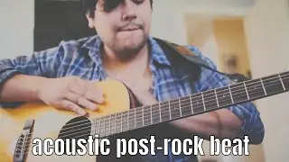 Making an acoustic post-rock type beat in Ableton