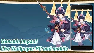Genshin Impact - Yunjin  [ Live Wallpaper Engine ] PC💻 + Mobile📱 || Animation