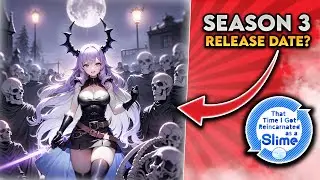 That Time I Got Reincarnated as a Slime Season 3 Release Date Update! #anime